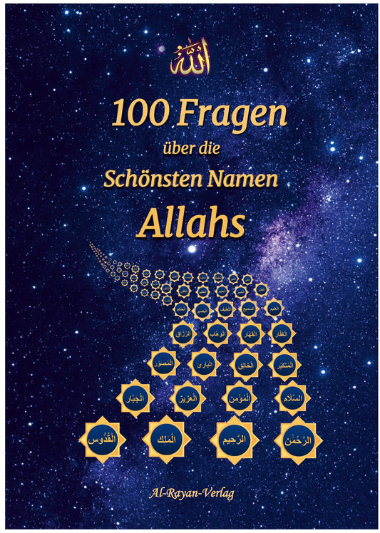 00 Fragen über die schönsten Namen Allahs“ mit Erklärung der Asma ul Husna