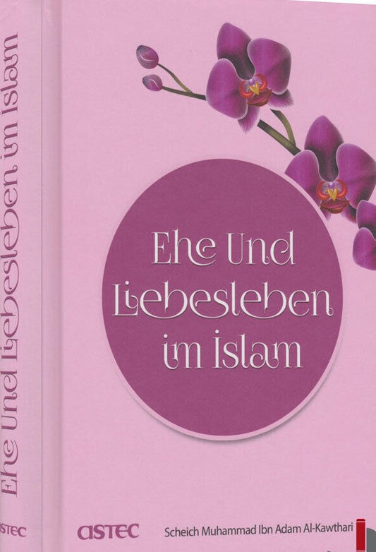 Buch über Ehe und Liebesleben im Islam – spirituelle und praktische Tipps für Paare