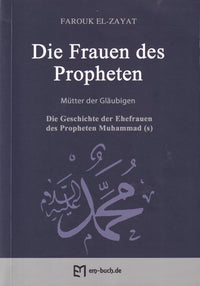 Islamisches Buch über die Ehefrauen des Propheten Muhammad ﷺ – deutschsprachig