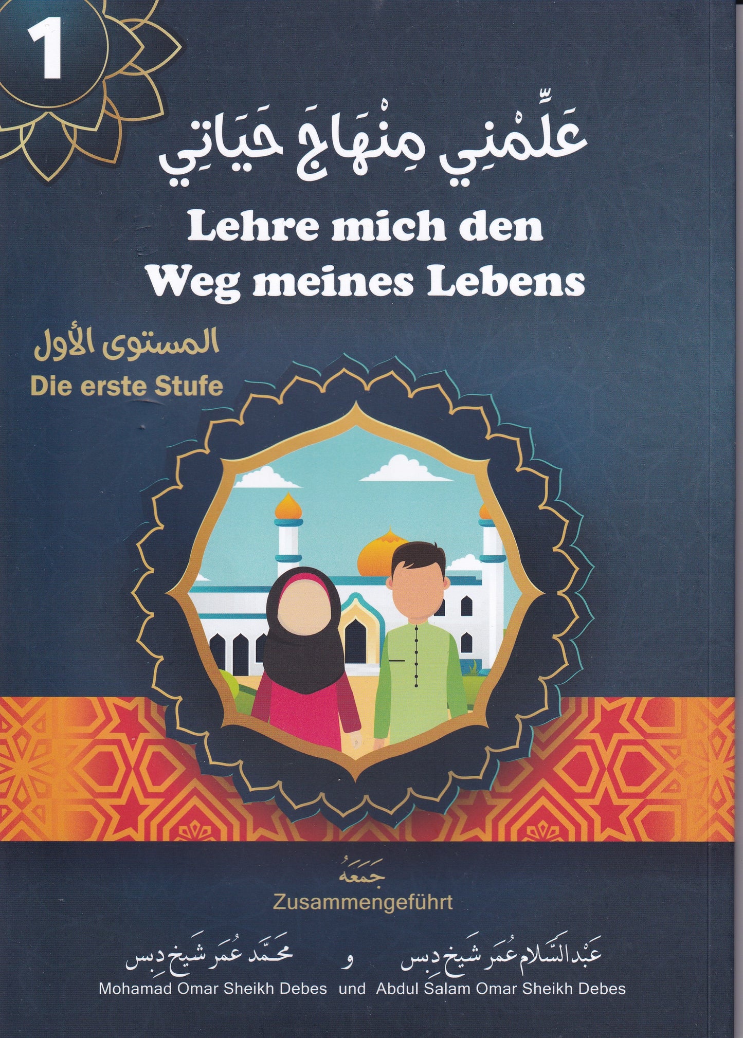 Lehre mich den Weg meines Lebens-Die erste Stufe