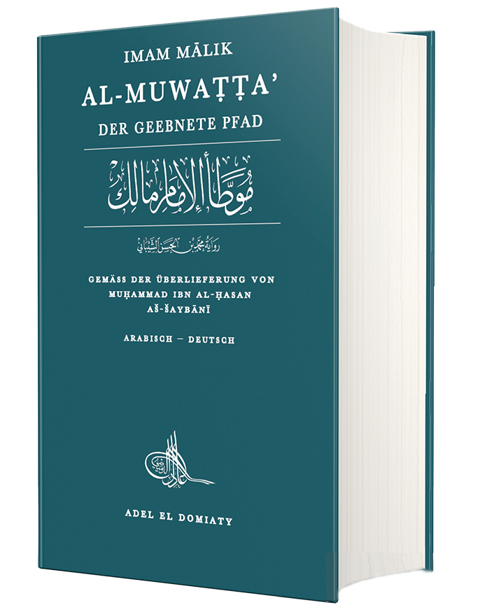 Al-Muwatta, der geebnete Pfad von Imam Malik