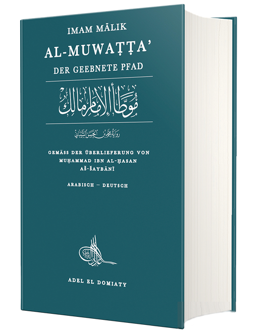 Al-Muwatta, der geebnete Pfad von Imam Malik
