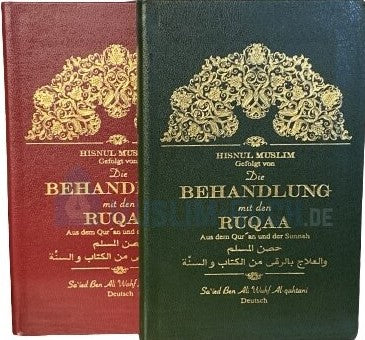 “Hisnul Muslim” gefolgt von “Die Behandlung mit den Ruqaa aus dem Quran und der Sunnah”