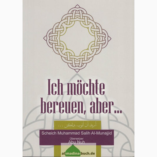 Ich möchte bereuen, aber …