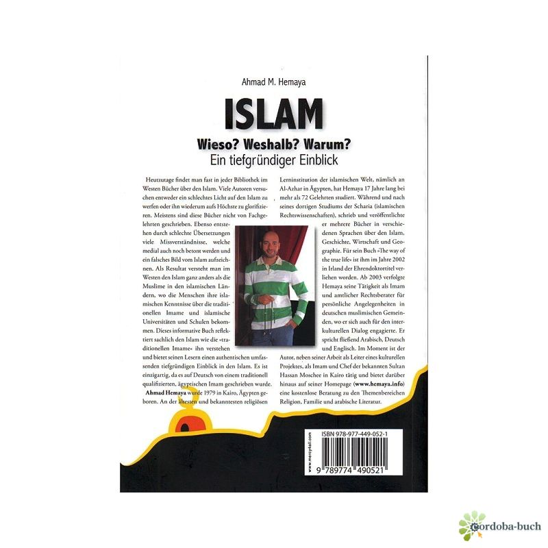 Islam Wieso? Weshalb? Warum? Ein tiefgründiger Einblick