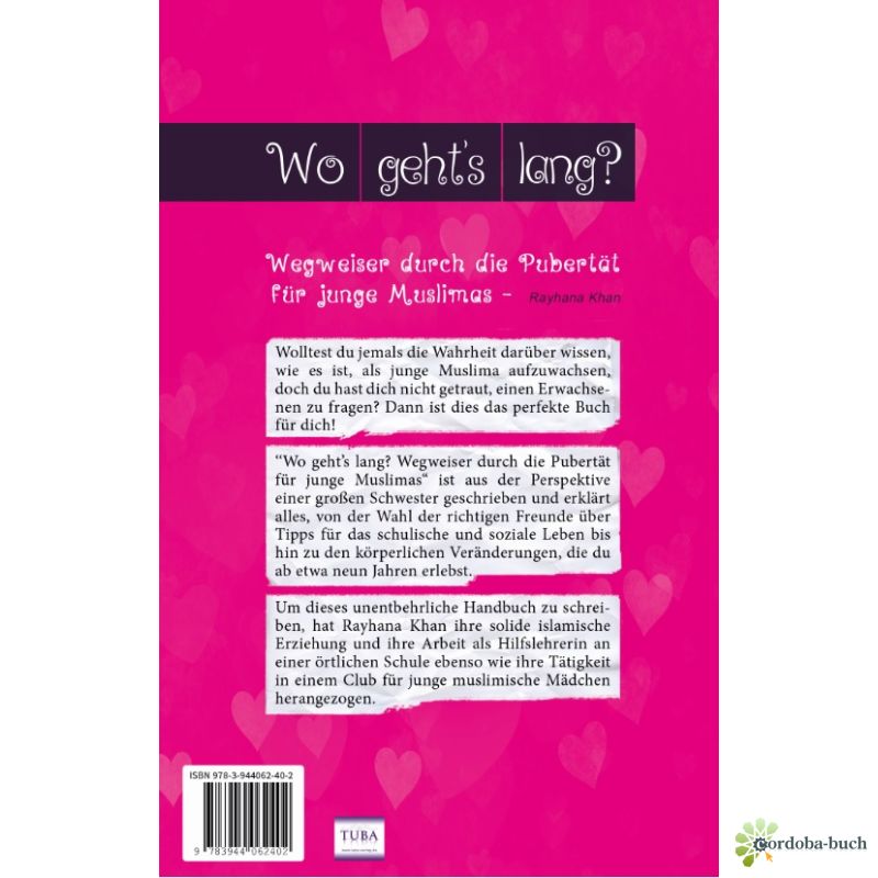 Wo geht´s lang? Wegweiser durch die Pubertät für junge Muslimas