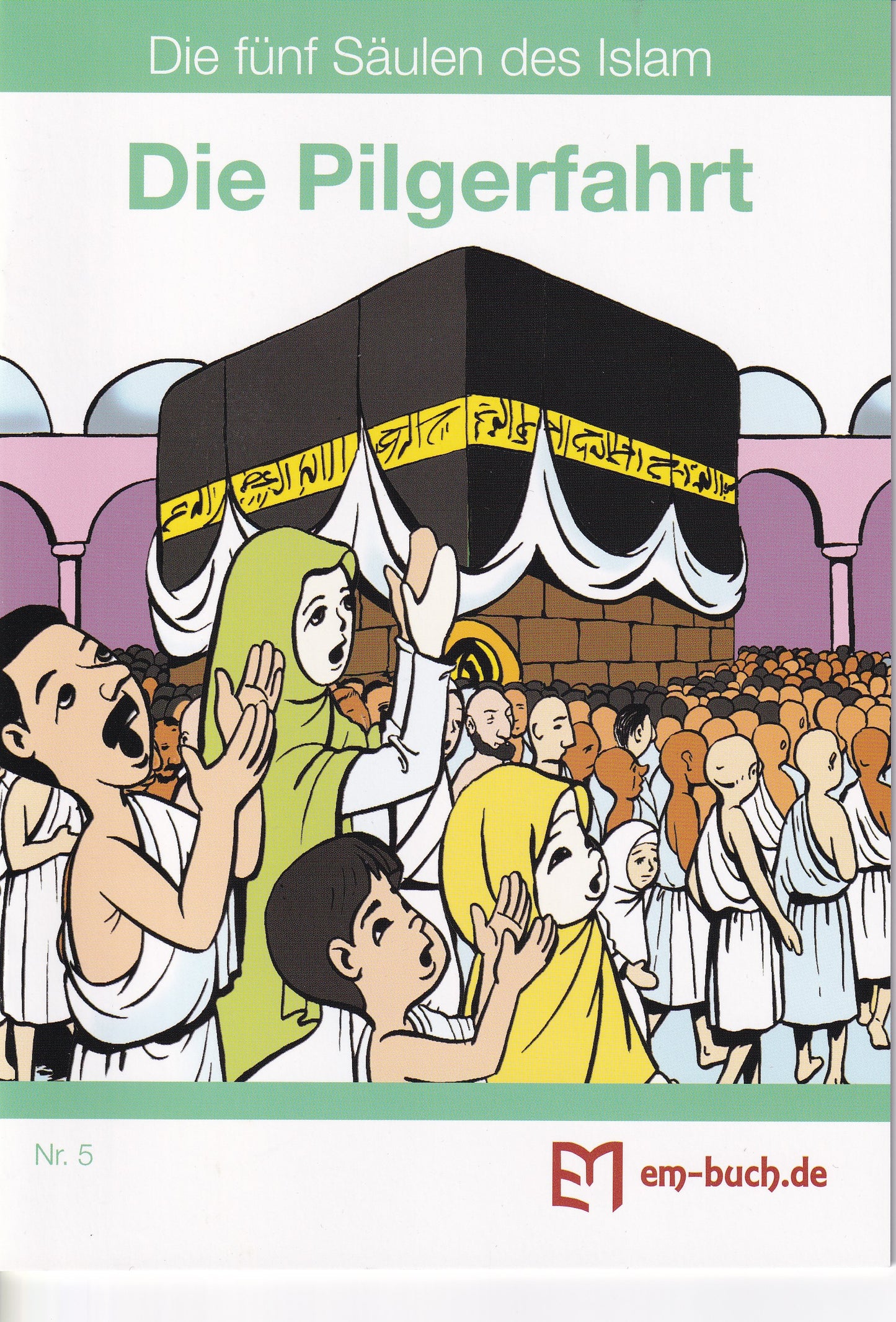 Die fünf Säulen des Islam, Komplettsatz (5 Hefte)