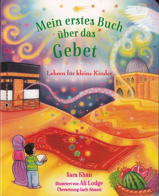 Mein erstes islamisches Kinderbuch über das Gebet – für Kinder ab 3 Jahren, erschienen beim Al-Rayan Verlag