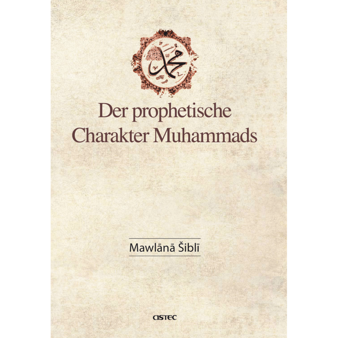 Der Prophetische Charakter Muhammads
