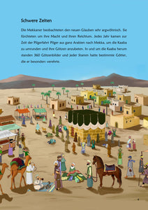 Neu !!! Die Hijrah des Propheten Mohammed s.s. (Altersempfehlung: 7-14 Jahre)