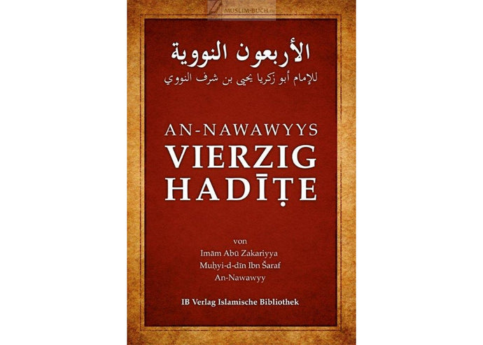 An-Nawawyys Vierzig Hadite