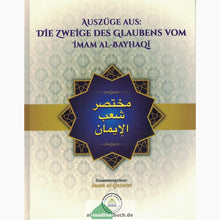 Laden Sie das Bild in den Galerie-Viewer, Auszüge aus: Die Zweige des Glaubens vom Imam al-Bayhaqi
