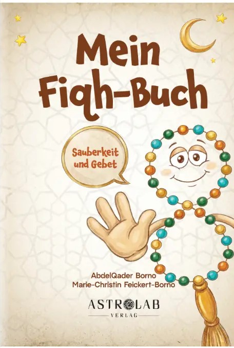 Fiqh Buch für Kinder über Sauberkeit und Gebet im Islam mit Wudu, Ghusl und Tayammum einfach erklärt