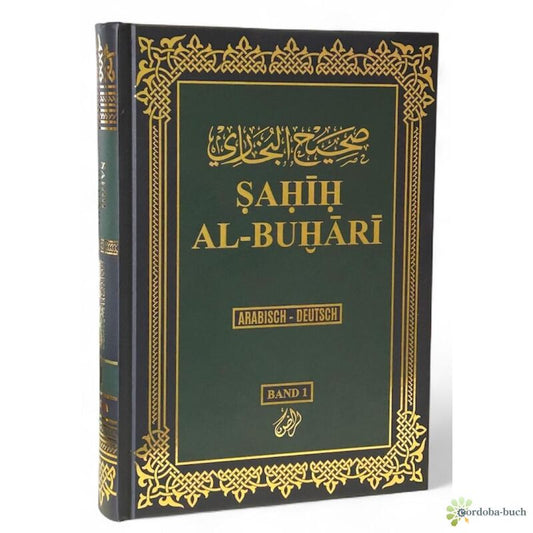 Ṣaḥīḥ al-Buḫārī Band 1 Deutsch und Arabisch Hardcover