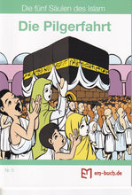 Laden Sie das Bild in den Galerie-Viewer, Die fünf Säulen des Islam, Komplettsatz (5 Hefte)
