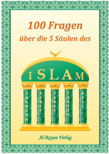 Charger l&#39;image dans la galerie, TOP!  100 Fragen über die 5 Säulen des Islam    (Altersempfehlung: Kinder ab 6 Jahre und Erwachsene))
