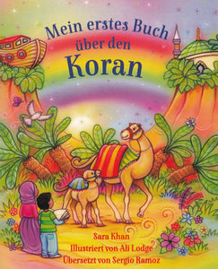 BESTSELLER! Mein erstes Buch über den Koran (Altersempfehlung: ab 3 Jahre)