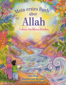 BESTSELLER! Mein erstes Buch über Allah  (Altersempfehlung: ab 3 Jahre)