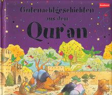 Charger l&#39;image dans la galerie, BESTSELLER! Gutenachtgeschichten aus dem Qur´an  (Altersempfehlung: ab 5 Jahre)
