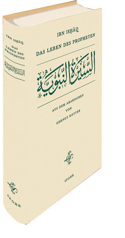 Ibn Ishaq - Das Leben des Propheten