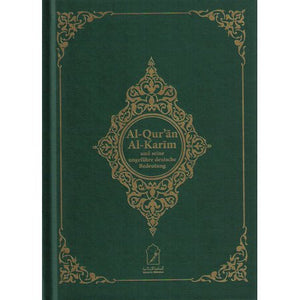 Al-Qur'an Al-Karim und seine ungefähre Bedeutung auf Deutsch  (Deutsch-Arabisch) NEU!