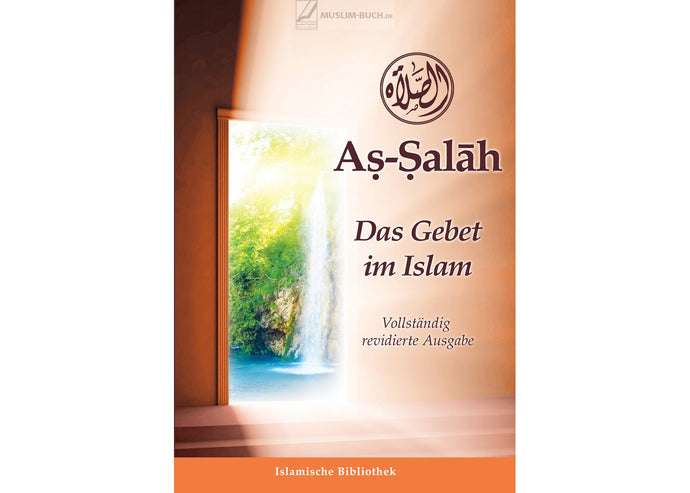 As-Salah, Das Gebet im Islam